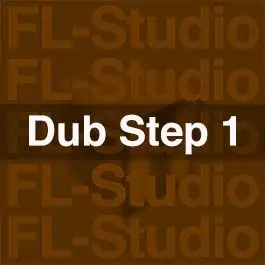 Dub Step Vol 1FL Studio Templates