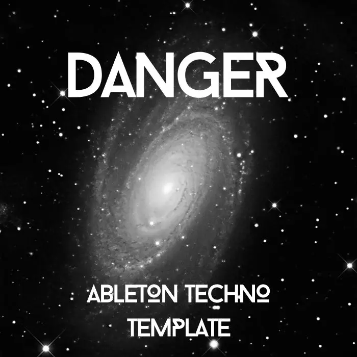 Danger Ableton 10 TemplateAbleton Templates