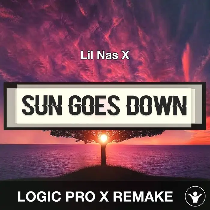 SUN GOES DOWN - Lil Nas X - Logic Pro X TemplateLogic Pro Templates
