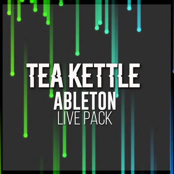 Tea Kettle Ableton Live PackAbleton Packs