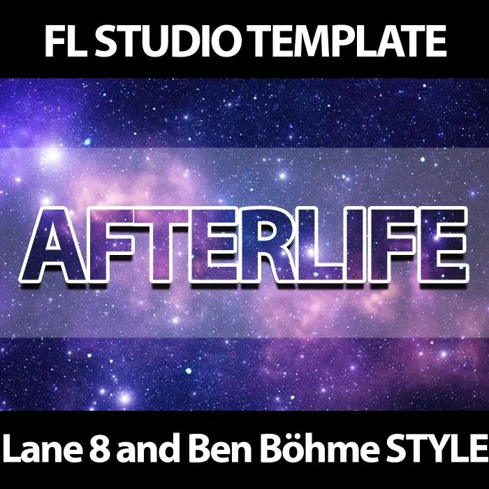 Afterlife Lane 8 Style FL Studio TemplateFL Studio Templates