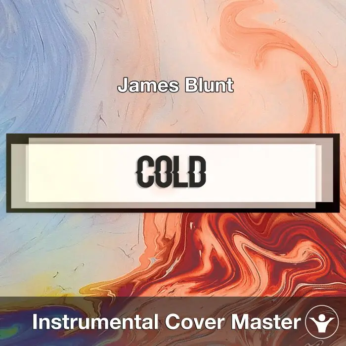 James Blunt - Cold (Instrumental Cover)Instrumental Covers