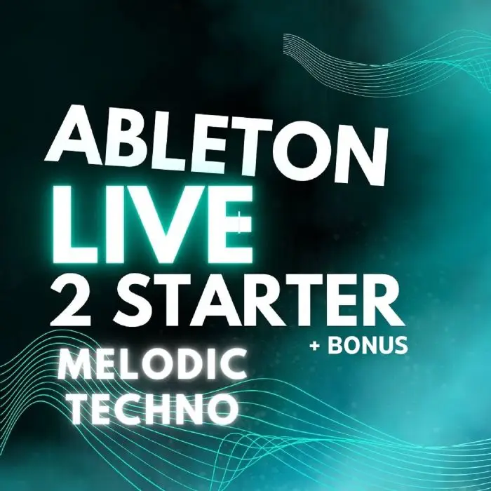 Ableton Live - Melodic Techno Starter Vol. 1Ableton Templates