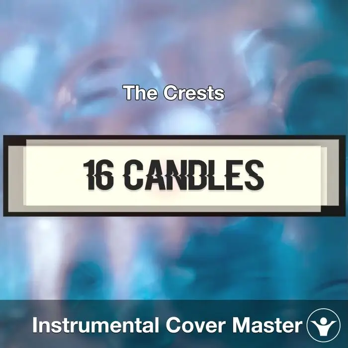 16 Candles - The Crests - Instrumental CoverInstrumental Covers
