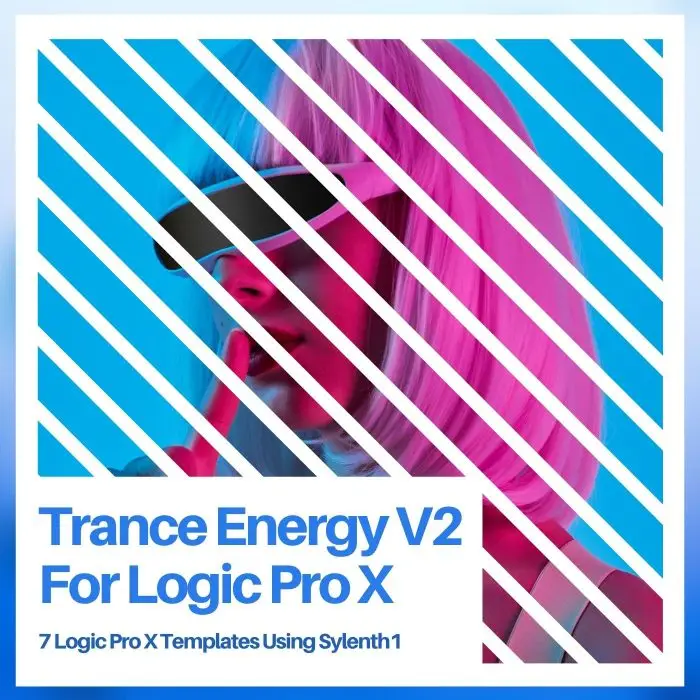 Trance Energy Vol2 - Logic Pro X TemplatesLogic Pro Templates