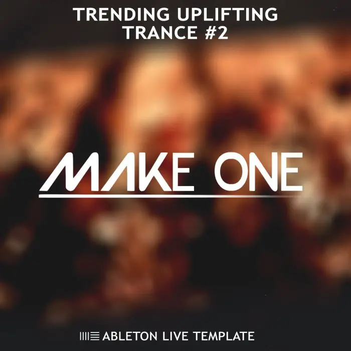 Trending Uplifting Trance #2 Ableton Live TemplateAbleton Templates