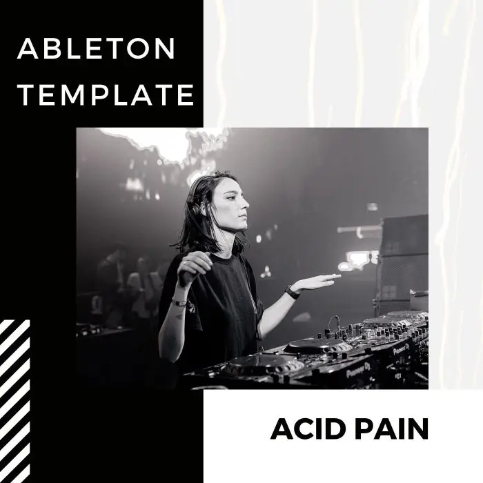 Acid Pain [Ableton Template]Ableton Templates