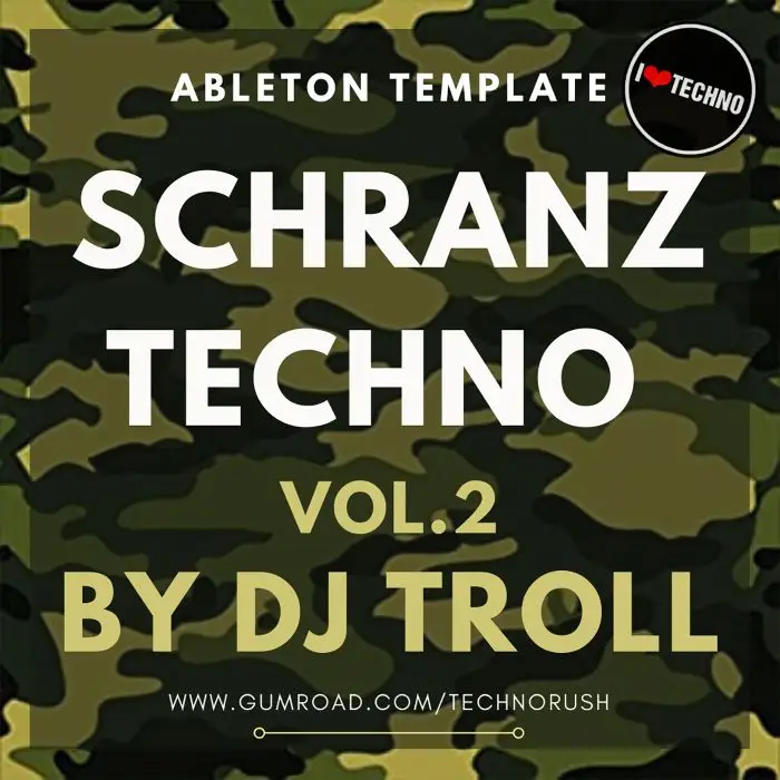 Schranz Techno Vol.2 by DJ Troll Ableton Live TemplateAbleton Templates
