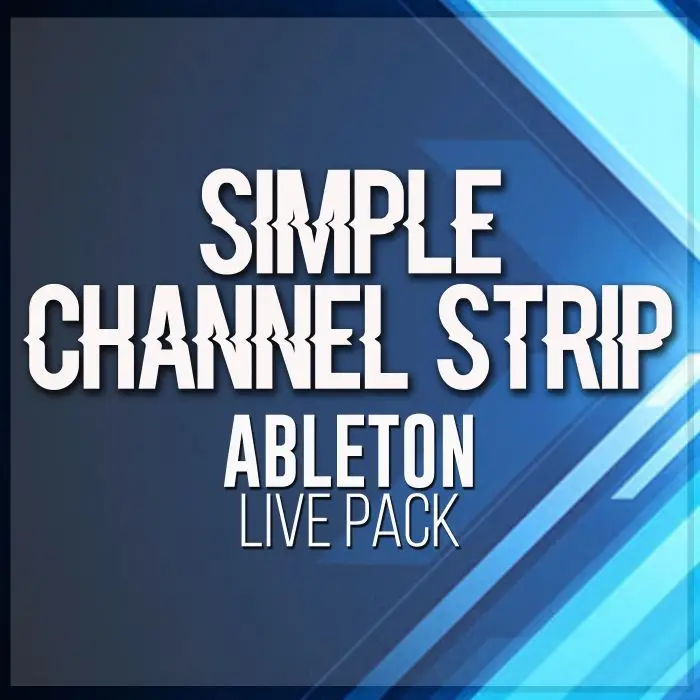 Simple Channel Strip Ableton Live RackAbleton Racks