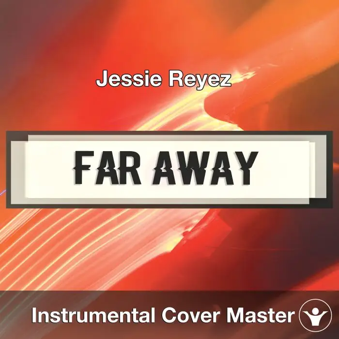 Jessie Reyez - Far Away (Instrumental Cover)Instrumental Covers