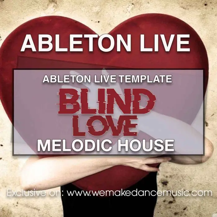 Blind Love Ableton Live TemplateAbleton Templates