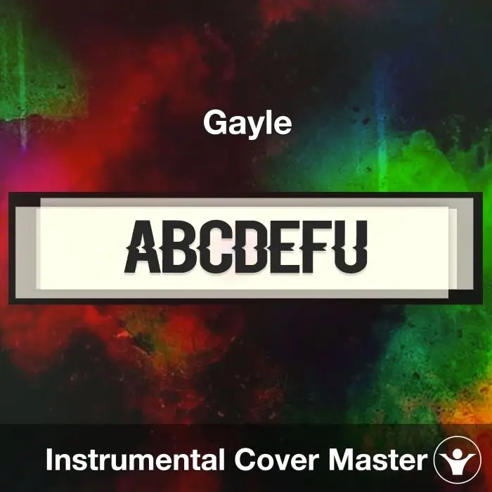 abcdefu - Gayle - Instrumental CoverInstrumental Covers
