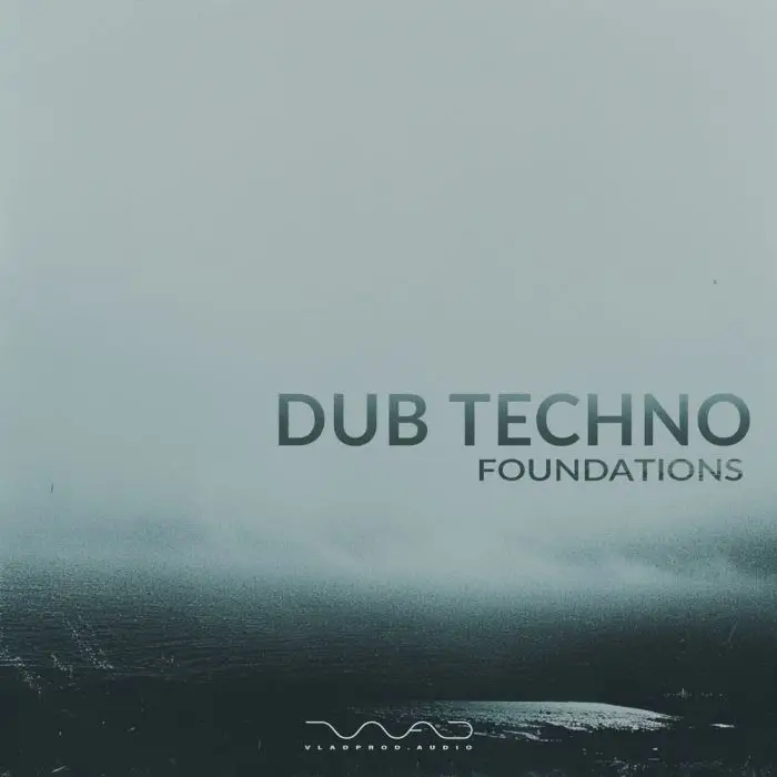Dub Techno FoundationsSample Packs