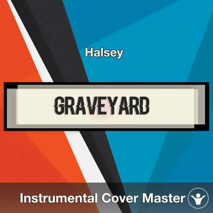 Halsey - Graveyard (Time Lapse) (Instrumental Cover)Instrumental Covers