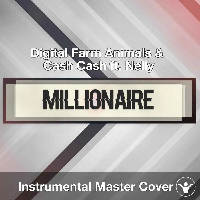 Digital Farm Animals & Cash Cash ft. Nelly - Millionaire (InstrumentalInstrumental Covers