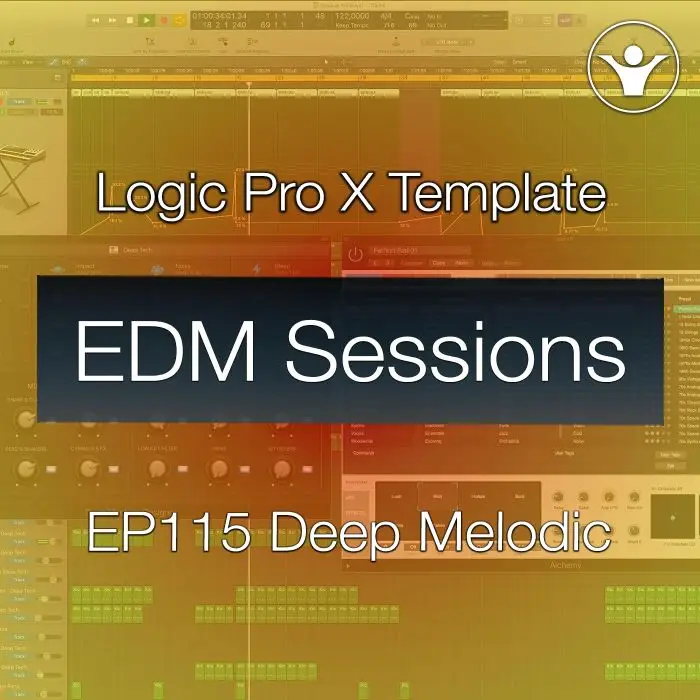 Melodic Deep House Logic Pro X Template | EDM Sessions Tutorial EP115Logic Pro Templates