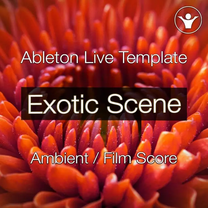 Exotic Scene - Ableton Live TemplateAbleton Templates