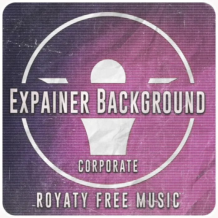 Expainer Background (A Modern Corporate track) Pack with 6 versionsStock Music
