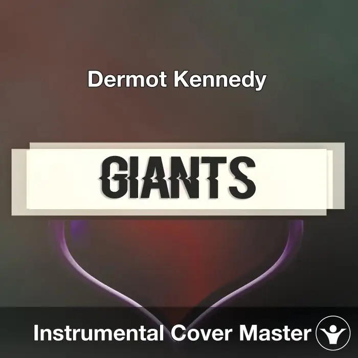 Dermot Kennedy - Giants (Instrumental Cover)Instrumental Covers