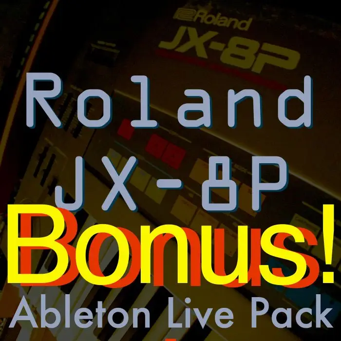 Roland JX-8P Bonus Presets Ableton Live RackAbleton Racks