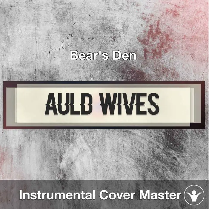 Bear's Den - Auld Wives (Instrumental Cover)Instrumental Covers
