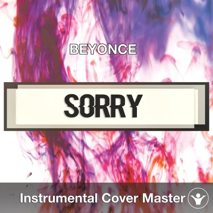 BEYONCE - Sorry (Instrumental Cover)Instrumental Covers