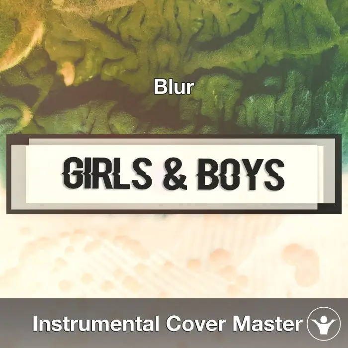 Girls & Boys (Blur) - Instrumental CoverInstrumental Covers