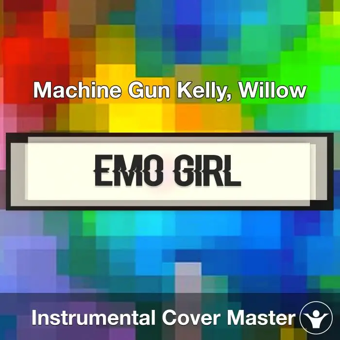 emo girl - Machine Gun Kelly, Willow - Instrumental CoverInstrumental Covers
