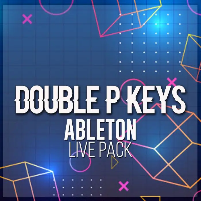 Double P Keys Ableton Live PackAbleton Packs