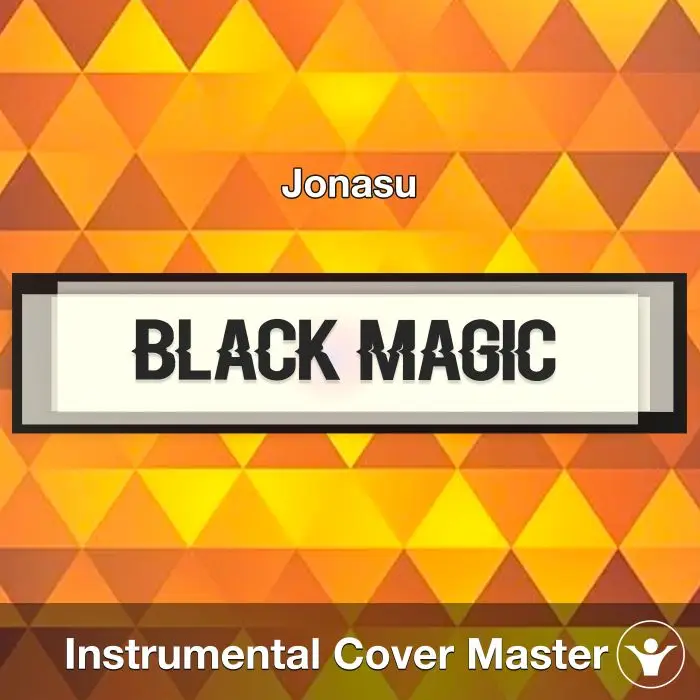 Black Magic - Jonasu - Instrumental CoverInstrumental Covers