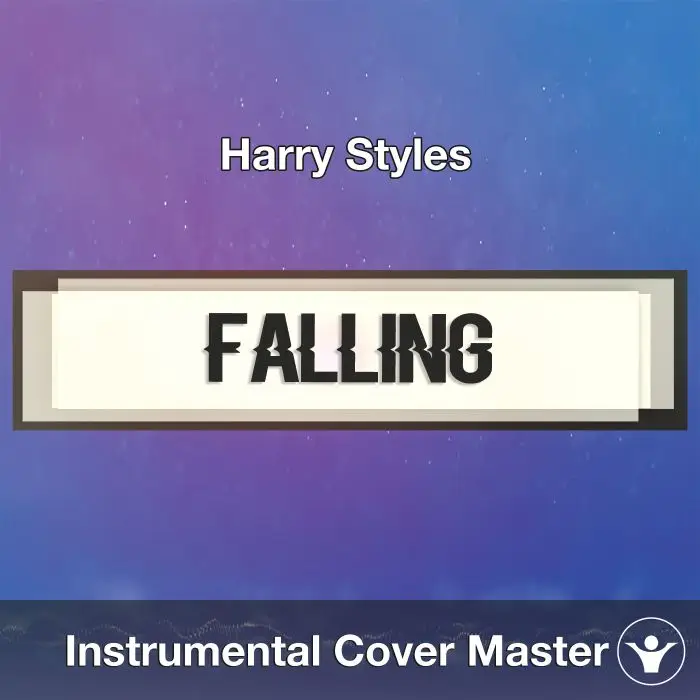 Harry Styles - Falling (Instrumental Cover)Instrumental Covers
