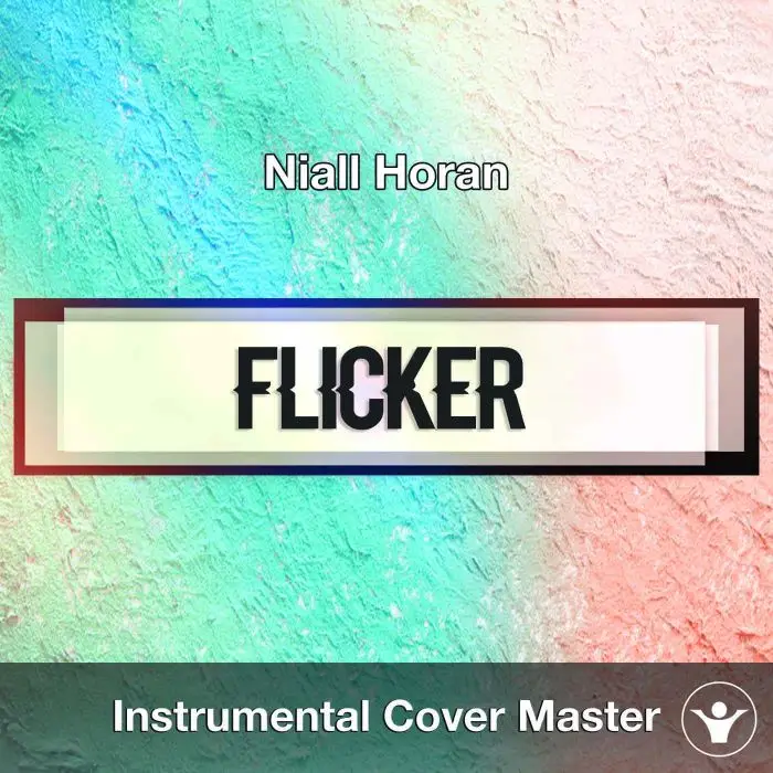 Niall Horan - Flicker (Instrumental Cover)Instrumental Covers