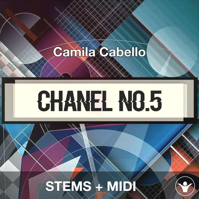 Chanel No.5 - Camila Cabello - STEMS+MIDIAudio STEMS, MIDI FIles