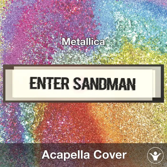 Enter Sandman (Metallica) - Acapella CoverAcapella Covers