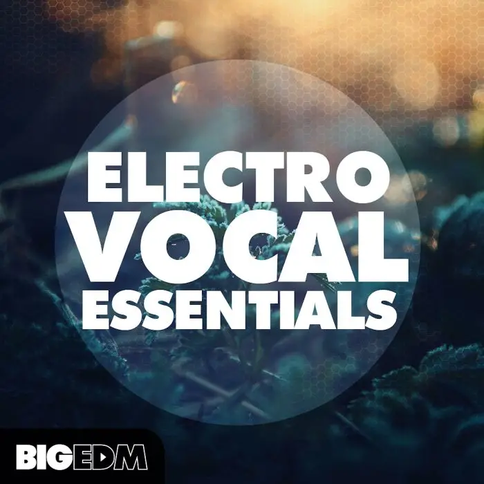 Electro Vocal EssentialSample Packs