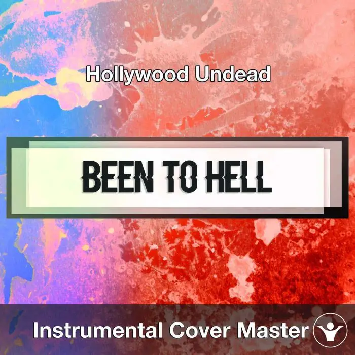 Hollywood Undead - Been To Hell (Instrumental Cover)Instrumental Covers