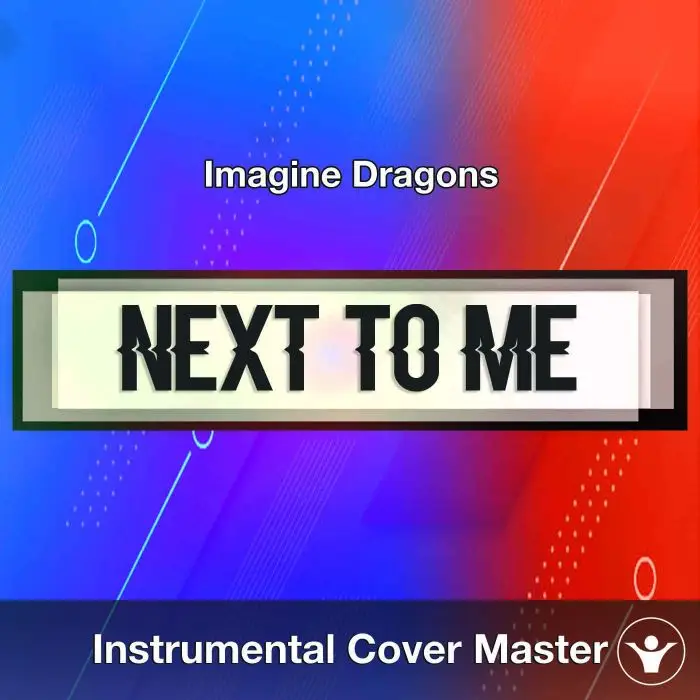 Imagine Dragons -.Next To Me (Instrumental Cover)Instrumental Covers