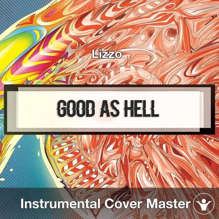 Lizzo - Good As Hell (Instrumental Cover)Instrumental Covers