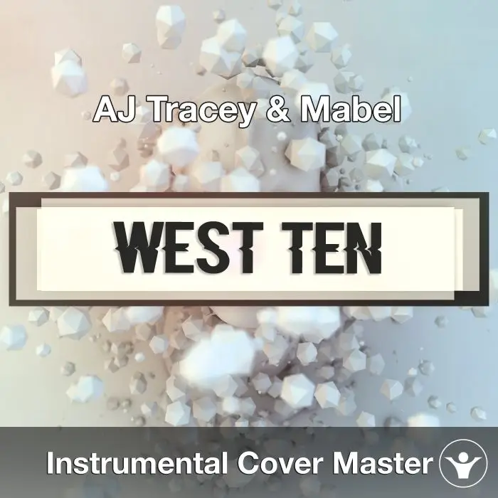AJ Tracey & Mabel - West Ten (Instrumental Cover)Instrumental Covers