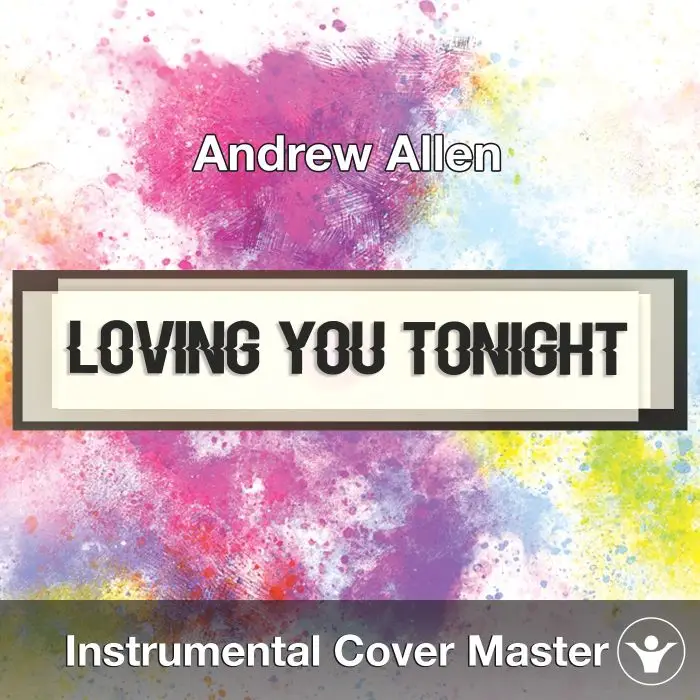 Andrew Allen - Loving You Tonight (Instrumental Cover)Instrumental Covers