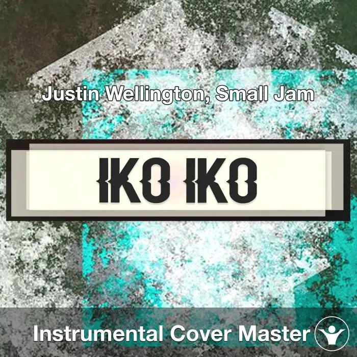 Iko Iko (My Bestie) - Justin Wellington, Small Jam - Instrumental CoverInstrumental Covers