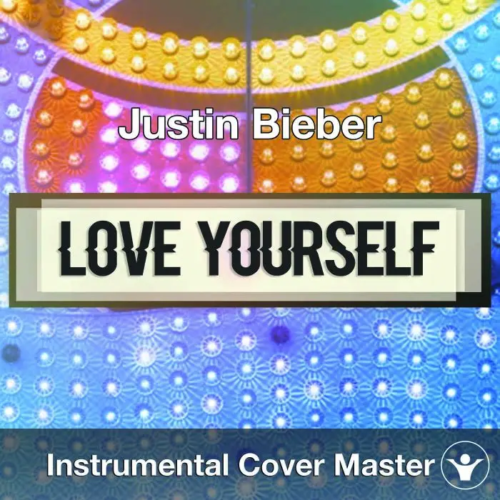 Justin Bieber - Love YourselfOver & Over Again (Instrumental Cover)Instrumental Covers