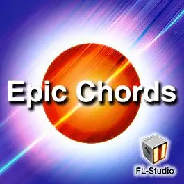 Epic ChordsFL Studio Templates