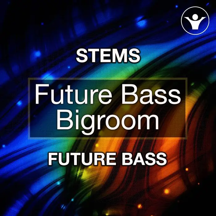 Future Bass BigroomSTEMSAudio STEMS