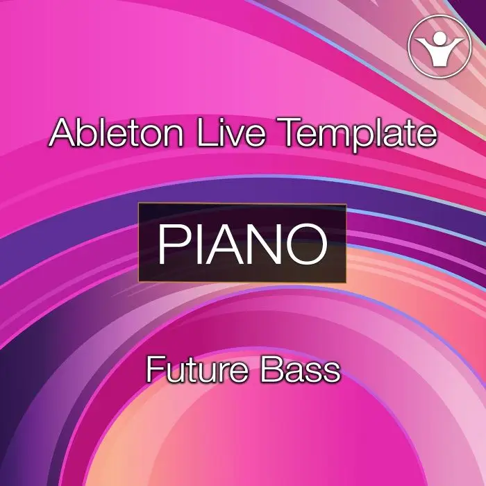 Future BASS - PIANO TEMPLATEAbleton Templates