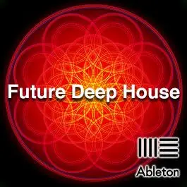 Future Deep HouseAbleton Templates