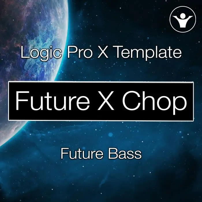 Future X Chops - Logic Pro X TemplateLogic Pro Templates