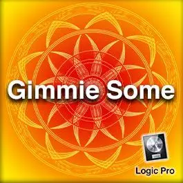 Gimme Some - DubstepLogic Pro Templates