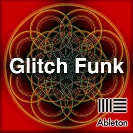 Glitch FunkAbleton Templates