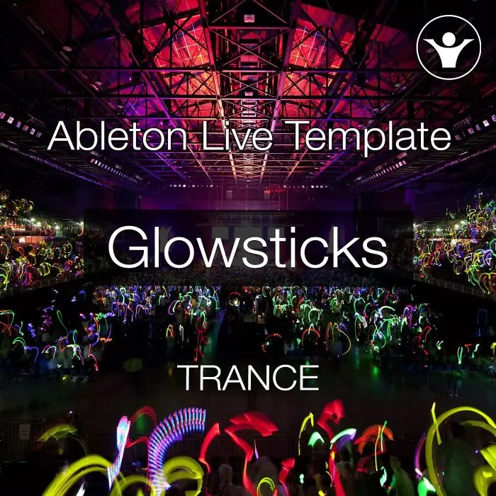 Glowsticks - Trance Ableton Project TemplateAbleton Templates